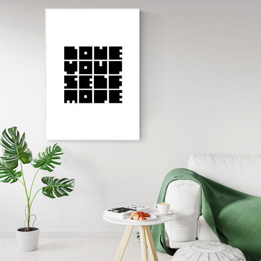 Print "Love your self more"