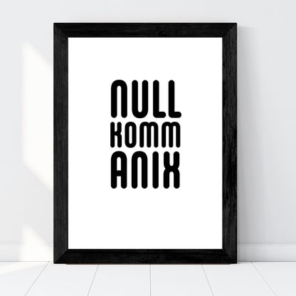 Druckgrafik "Nullkommanix"